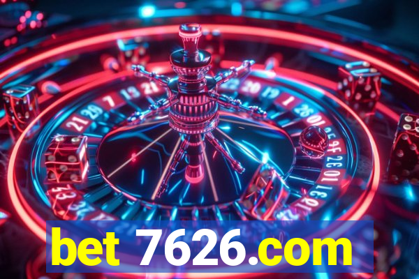 bet 7626.com